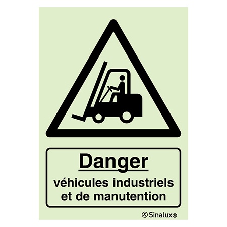 Signalisation une face, véhicules industriels – avec texte, PVC photoluminescent