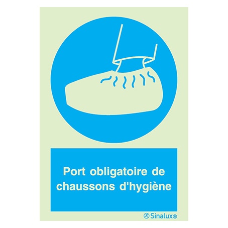 Signalisation une face, chaussons d’hygiène obligatoires – avec texte, PVC photoluminescent