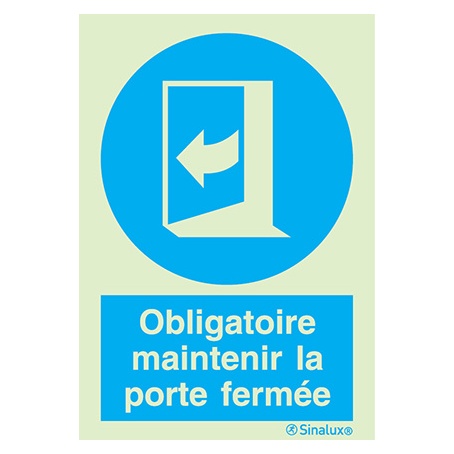 [F3659F15201OBFR] Signalisation une face, maintenir fermée – avec texte, PVC photoluminescent (150x200)