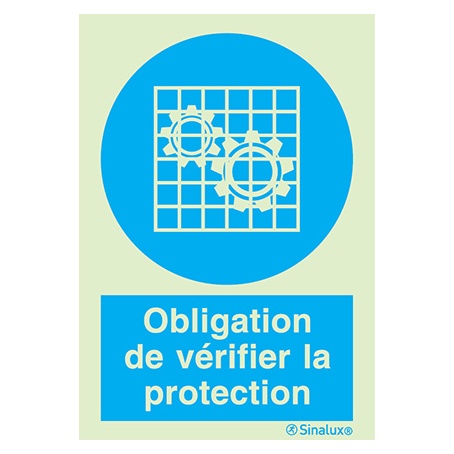 [F3851F15201OBFR] Signalisation une face, vérifier la protection – avec texte, PVC photoluminescent (150x200)