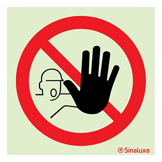 Signalisation une face, accès interdit à toute personne étrangère au service, PVC photoluminescent