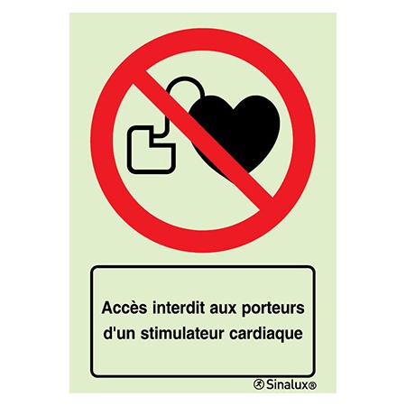 Signalisation une face, accès interdit aux porteurs d’un stimulateur cardiaque – avec texte, PVC photoluminescent