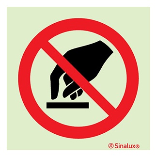 Signalisation une face, ne pas toucher, PVC photoluminescent