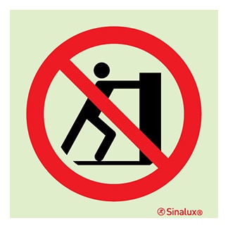 [F4107F15151POFR] Signalisation une face, interdiction de pousser, PVC photoluminescent (150x150)