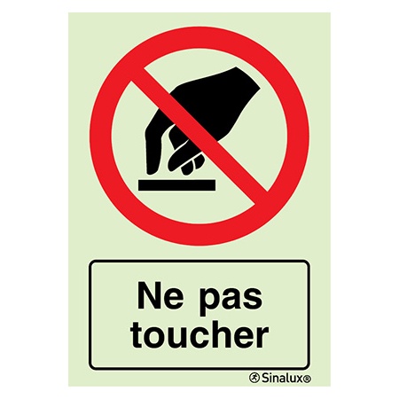 Signalisation une face, ne pas toucher – avec texte, PVC photoluminescent