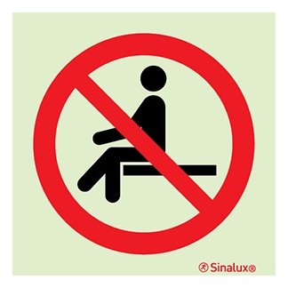 Signalisation une face, interdiction de s’asseoir, PVC photoluminescent