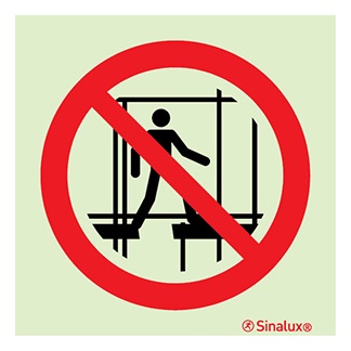 Signalisation une face, interdiction d’utiliser cet échafaudage incomplet, PVC photoluminescent
