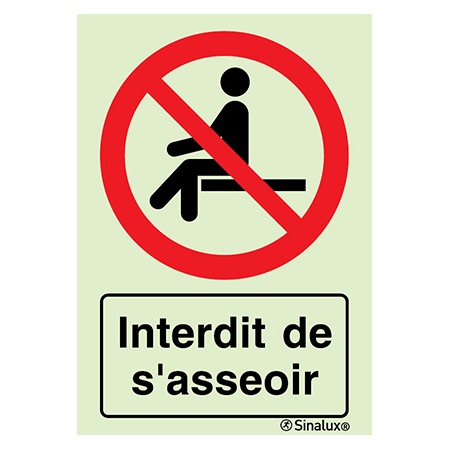 Signalisation une face, interdiction de s’asseoir – avec texte, PVC photoluminescent