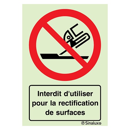 Signalisation une face, interdiction rectification de surfaces – avec texte, PVC photoluminescent