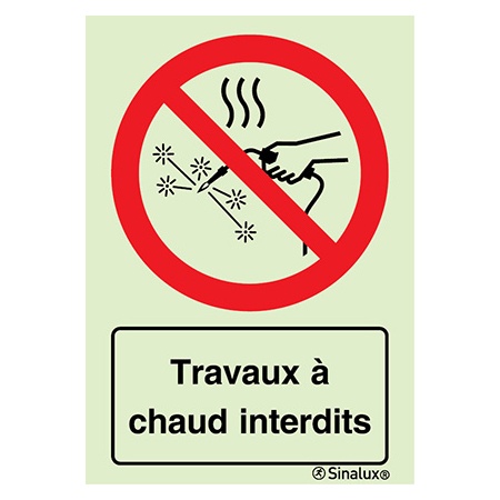 Signalisation une face, travaux à chaud interdits – avec texte, PVC photoluminescent