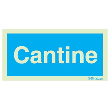 Signalisation une face, cantine, PVC photoluminescent